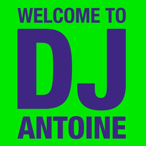 Cover von DJ Antoine