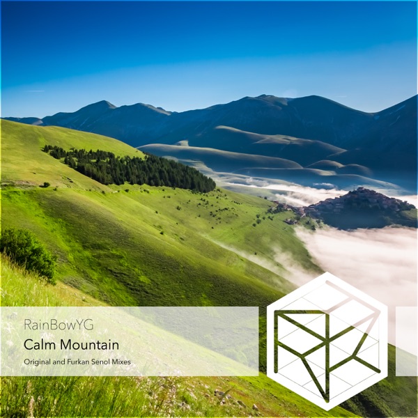 RainBowYG - Calm Mountain (Original Mix)