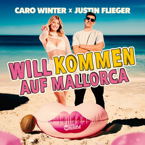 Caro Winter & Justin Flieger - Willkommen Auf Mallorca