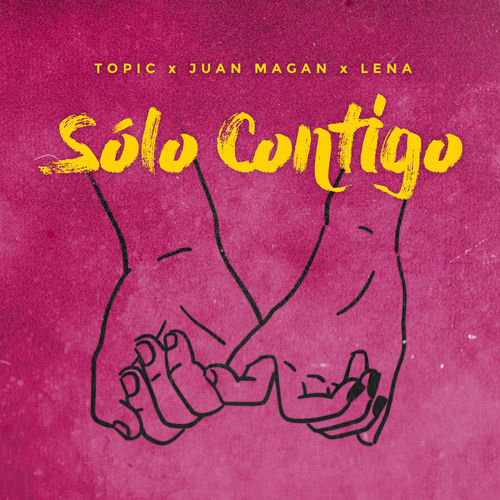 Cover von Topic & Juan Magán & Lena