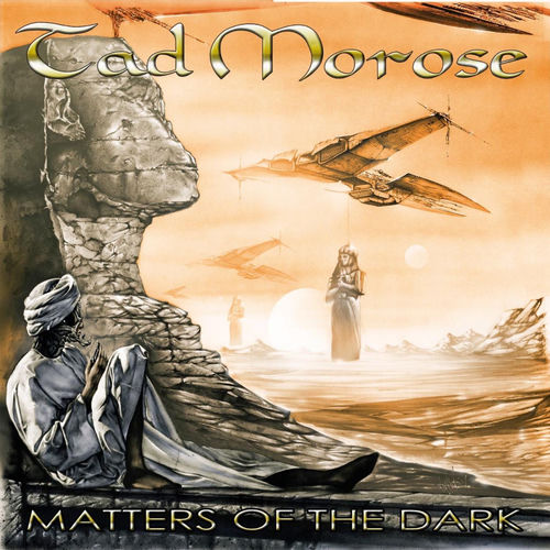 Tad Morose - Matters Of The Dark