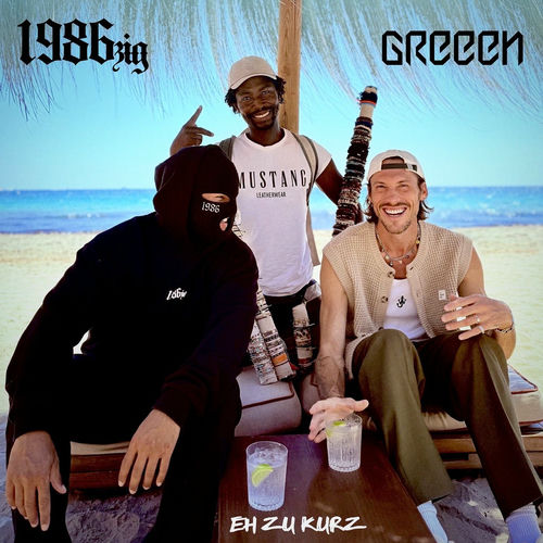 Cover von 1986zig Feat. Greeen
