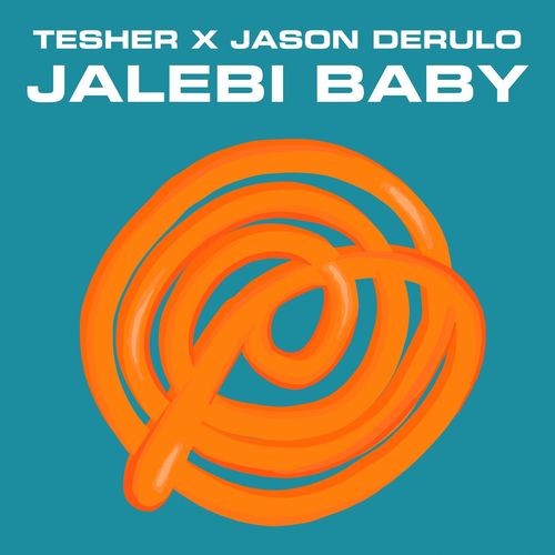 Tesher & Jason Derulo - Jalebi Baby