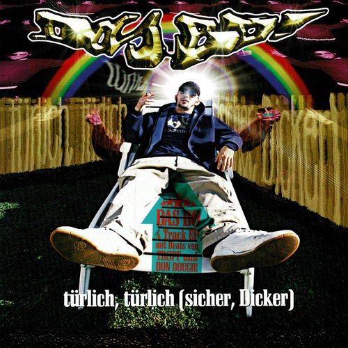 Das Bo - Türlich, Türlich (Sicher, Dicker)