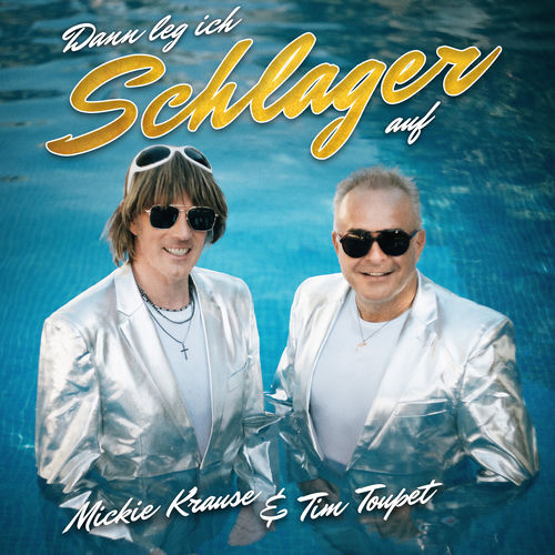 Cover von Mickie Krause & Tim Toupet