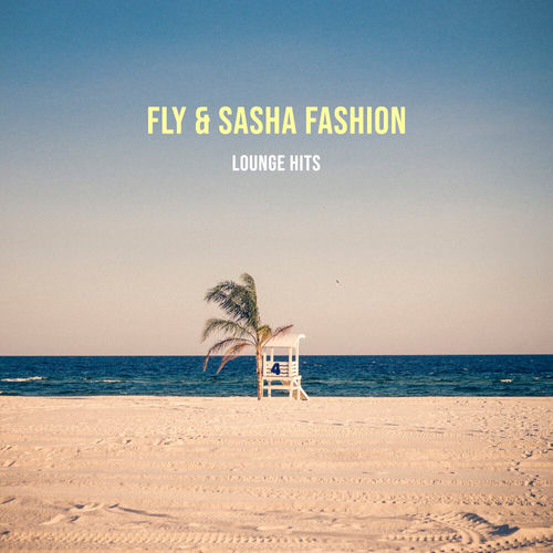 Cover von Fly & Sasha Fashion