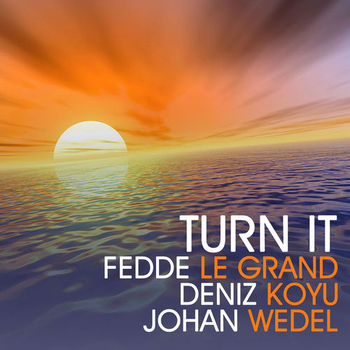 Cover von Fedde Le Grand, Deniz Koyu & Johan Wedel