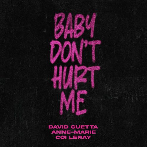 Cover von David Guetta, Anne-Marie & Coi Leray