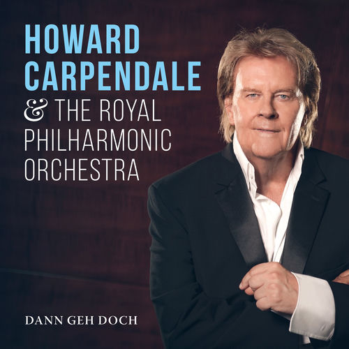 Cover von Howard Carpendale & Royal Philharmonic Orchestra