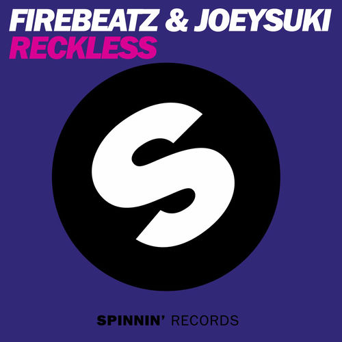 Firebeatz & JOEYSUKI - Reckless