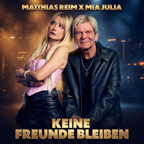 Cover von Matthias Reim feat. Mia Julia