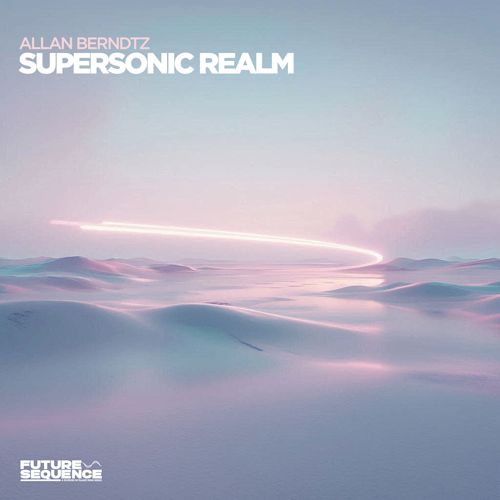 ALLAN BERNDTZ - Supersonic Realm