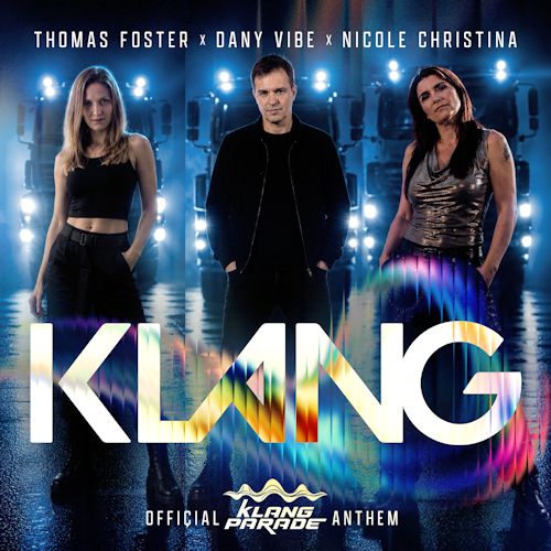 Thomas Foster & Dany Vibe & Nicole Christina - Klang