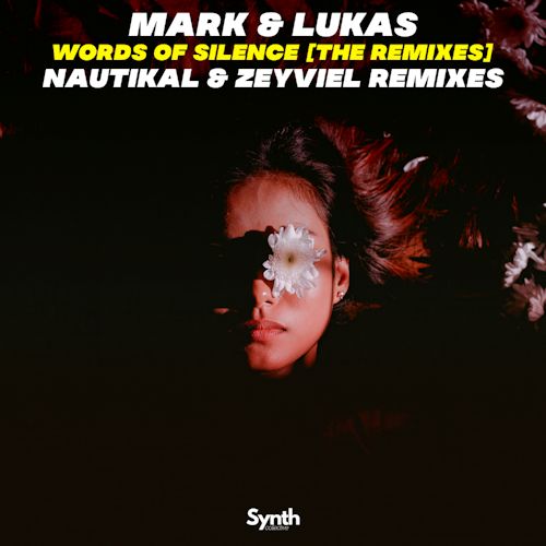 Mark & Lukas - Words Of Silence