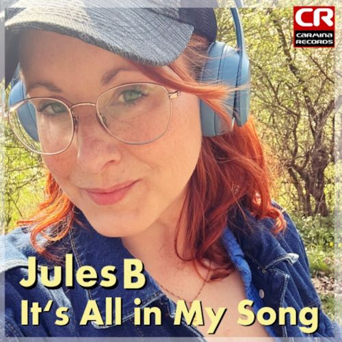 Jules B - It's All In My Song
