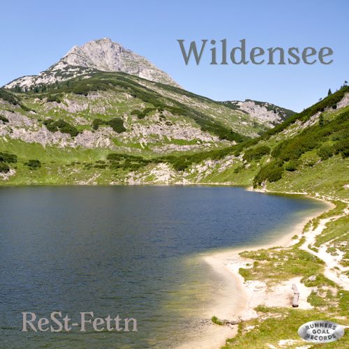 ReSt-Fettn - Wildensee