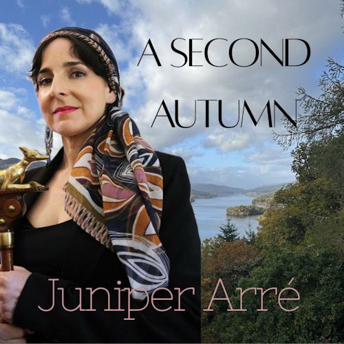 Juniper Arré - A Second Autumn