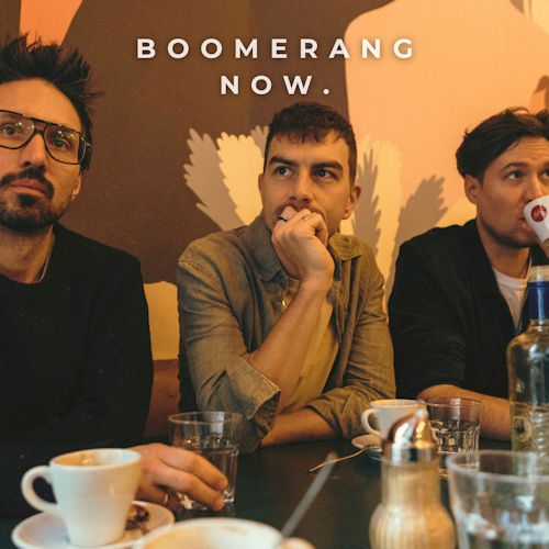 Now. - Boomerang