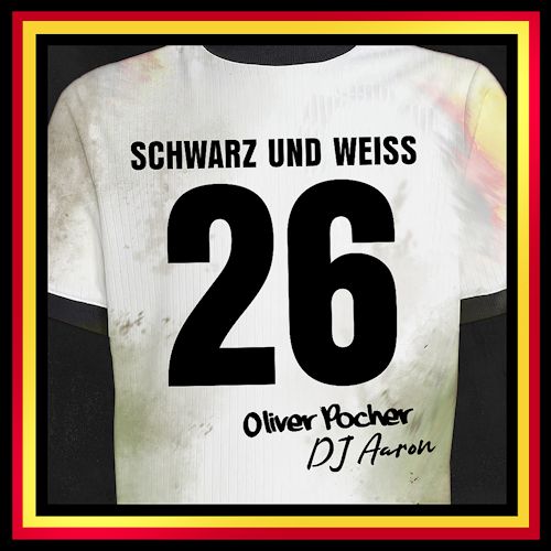 Oliver Pocher, DJ Aaron - Schwarz Und Weiss