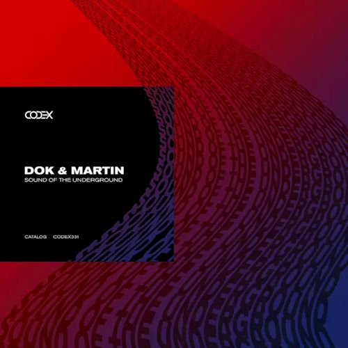 Dok & Martin - Sound Of The Underground