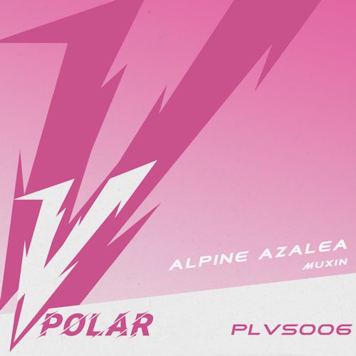 MuXin - Alpine Azalea