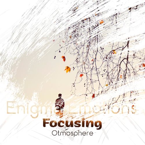 Focusing - Otmosphere