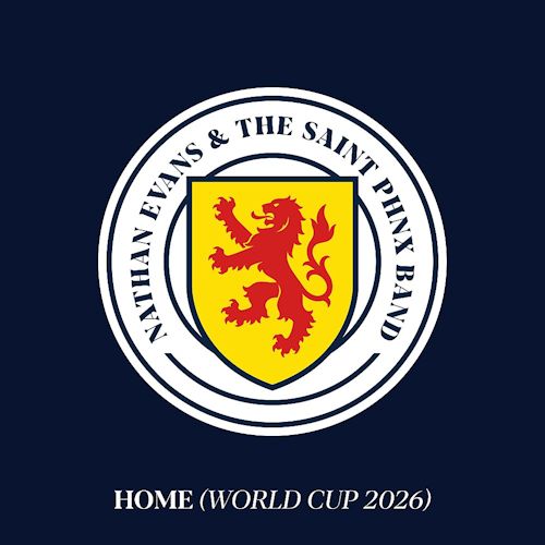 Nathan Evans & The Saint Phnx Band - Home (World Cup 2026)