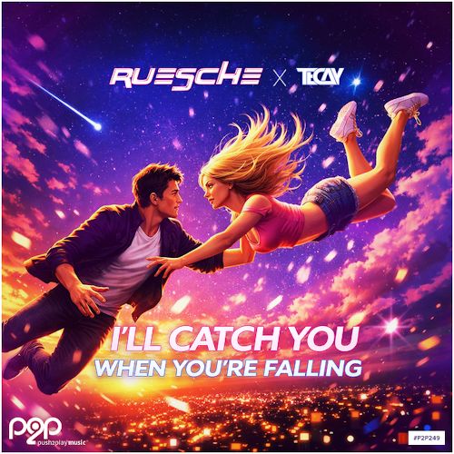 Ruesche & TeCay - I'll Catch You When You're Falling