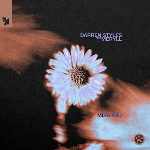 Darren Styles feat. MERYLL - Miss You