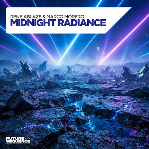 RENE ABLAZE & MARCO MORERO - Midnight Radiance