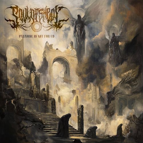 Soul Of Sheol - Paradise Is Not For Us