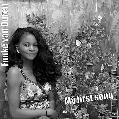 Funke van Duren - My First Song