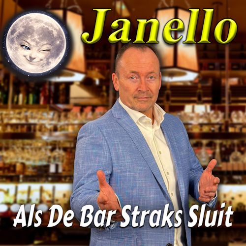 Janello - Als De Bar Straks Sluit 