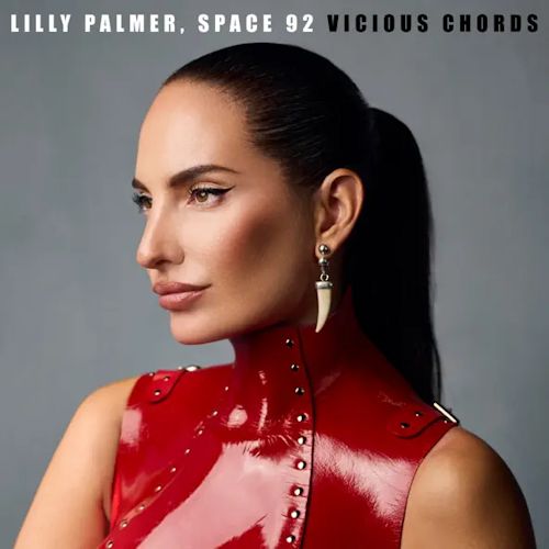 Lilly Palmer, SPACE 92 - Vicious Chords 