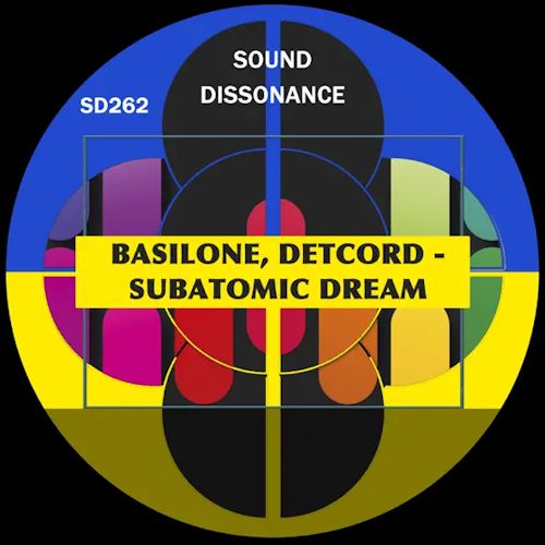 Basilone, Detcord - Subatomic Dream